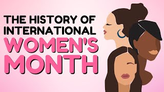 The History of International Women’s Month