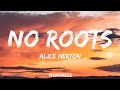 Alice Merton - No Roots (Lyrics)