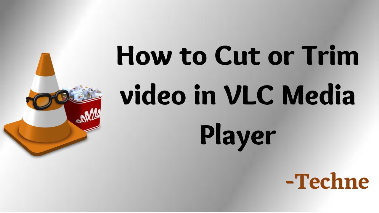 How To Cut A Video With VLC Media Player VLC Techne YouTube How To Cut A Video With VLC Media Player VLC Techne YouTube