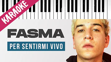 Fasma | Per Sentirmi Vivo // Piano Karaoke con Testo