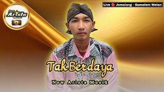 Download Lagu 𝙏𝙖𝙠 𝘽𝙚𝙧𝙙𝙖𝙮𝙖 - 𝙉𝙚𝙬 𝘼𝙧𝙞𝙨𝙩𝙖 𝙈𝙪𝙨𝙞𝙘 - 𝘽𝙖𝙣𝙟𝙖𝙧𝙣𝙚𝙜𝙖𝙧𝙖 - 𝙇𝙞𝙫𝙚 🔴 𝙅𝙤𝙢𝙖𝙡𝙖𝙣𝙜 - 𝙂𝙪𝙢𝙚𝙡𝙚𝙢 𝙒𝙚𝙩𝙖𝙣 MP3