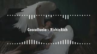 Cosculluela - RichieRich