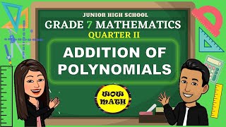 Addition Of Polynomials Grade 7 Mathematics Q2