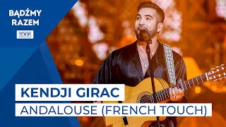Kendji Girac  Andalouse  French Touch 2021