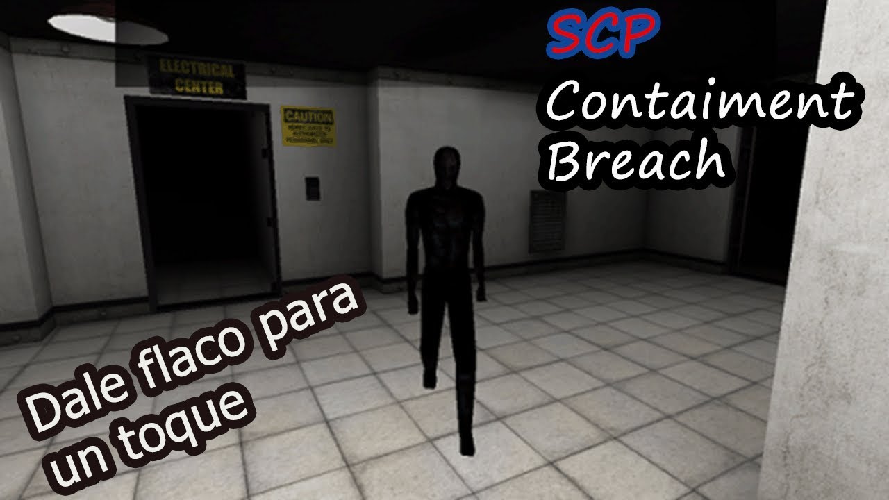 SCP, Contaiment, Breach, Español, Terror, Horror, Diversión.