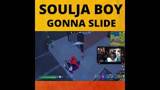 Soulja Boy Gonna Slide