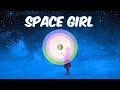 Space Girl - A One Woman Musical