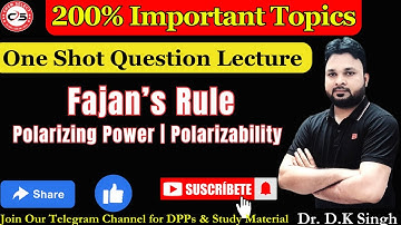 Fajans Rule %covalent Character in Ionic Compounds | Polarizing Power | Polarizability #Chemselect