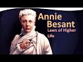 Annie Besant and the Laws of Higher Life: Tools for Leading a Life of Service | Sabine Van Osta