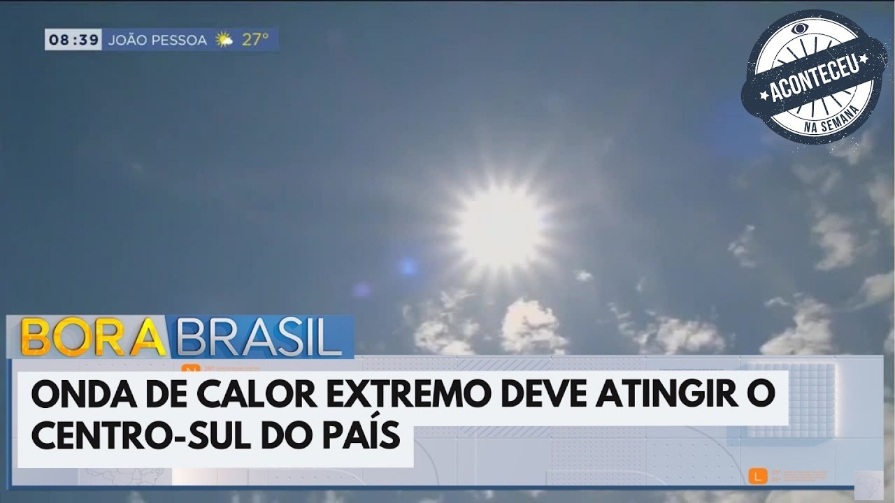 Onda de calor extremo atinge o país no outono | Aconteceu na Semana
