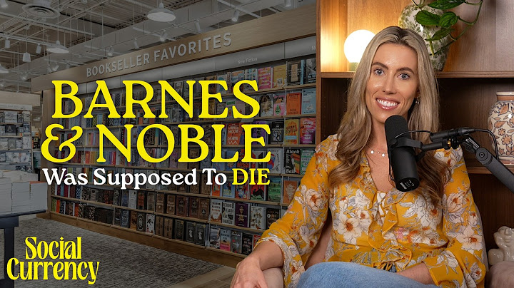 Barnes & Noble Was CRUMBLING...Then This Happened | SOCIAL CURRENCY PODCAST 007
