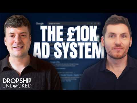 The Simple £10k/Mo Ad Strategy for High-Ticket Dropshipping (Dropship Unlocked Podcast Episode 197)