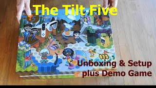 XR Gaming Hardware - The Tilt Five: Unboxing & Setup plus Demo Game