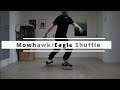 Mohawkeagle shuffle  wizard and flow skate tutorial