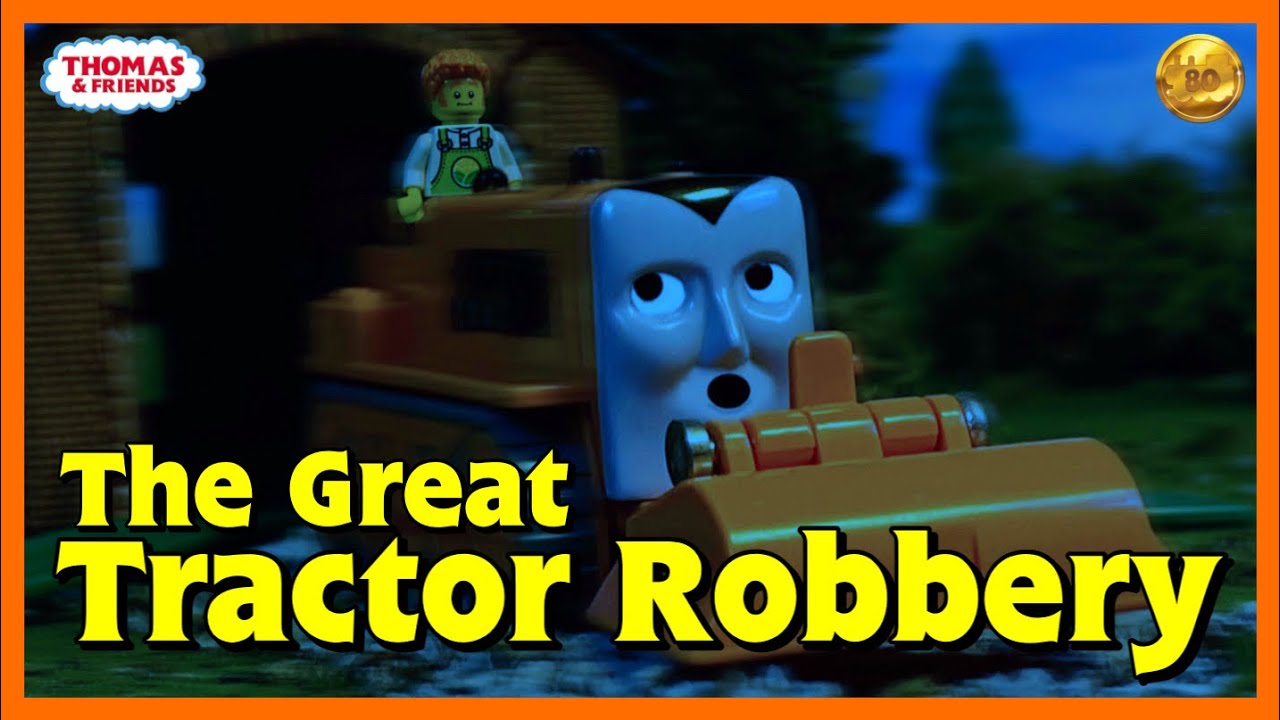The Great Tractor Robbery | Tomy Thomas & Friends