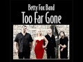 Betty Fox Band Chords