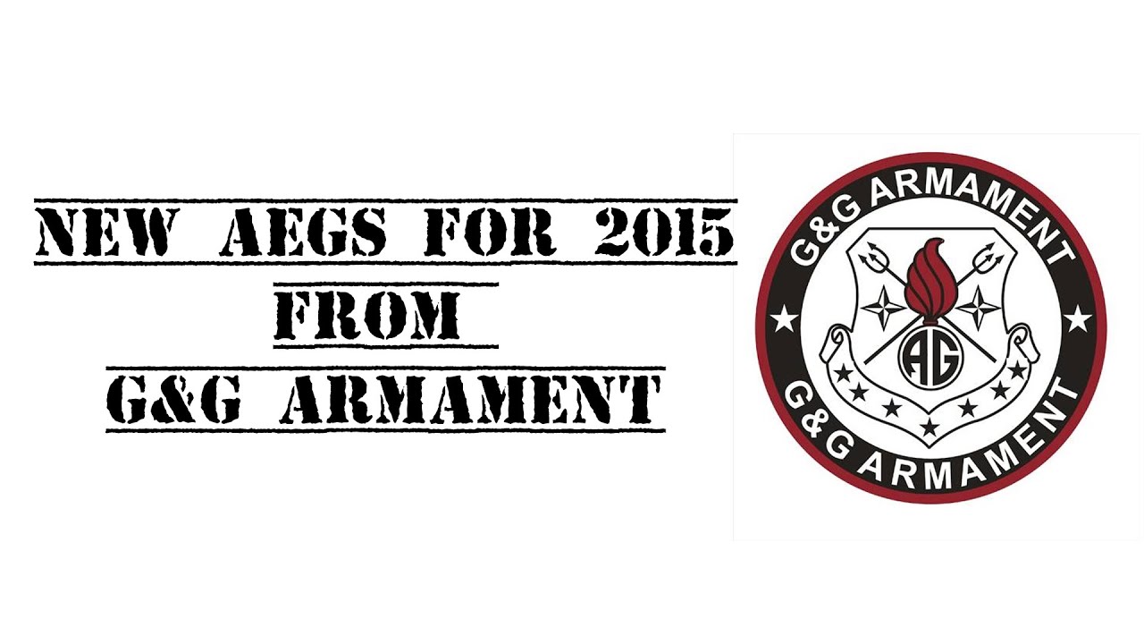 G&G - New Airsoft Guns Coming Out in 2015 - YouTube