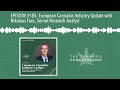 EPISODE #185: European Cannabis Industry Update with Nikolaas Faes, Senior Research Analyst