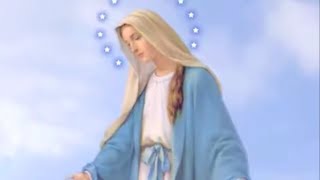 HERMOSO CANTO A LA VIRGEN MEDALLA MILAGROSA