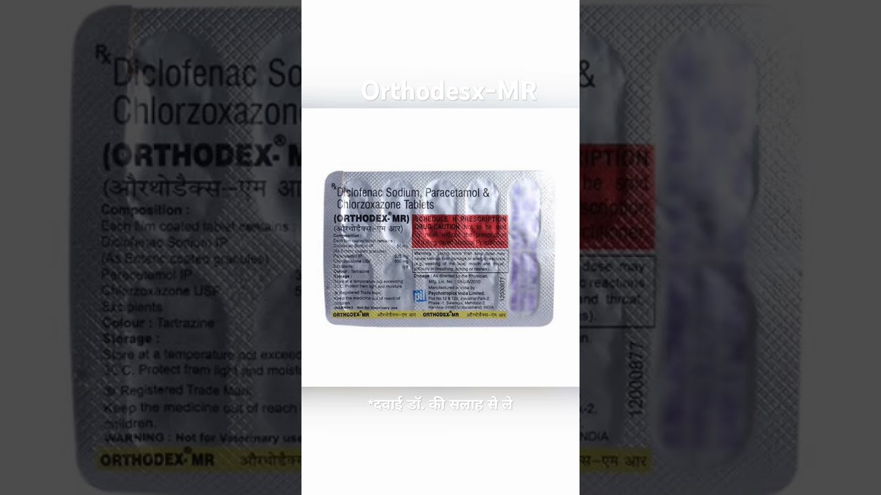 Orthodex -MR Tablet Uses in Hindi -