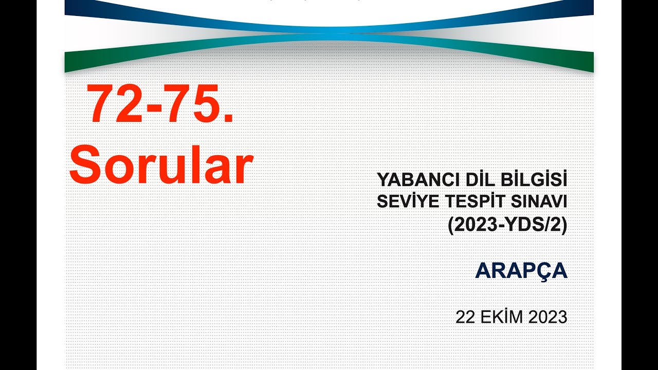 2023-YDS/2 Arapça Soruları Çözümleri; 72-75. Sorular