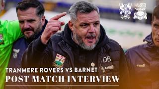 Dean Brennan Post-Match | Tranmere Rovers