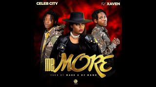 Celeb City ft Xaven - Me More