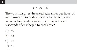 4. s=40+3t The equation gives the speed s, in miles per hour, of a certain car t seconds after it