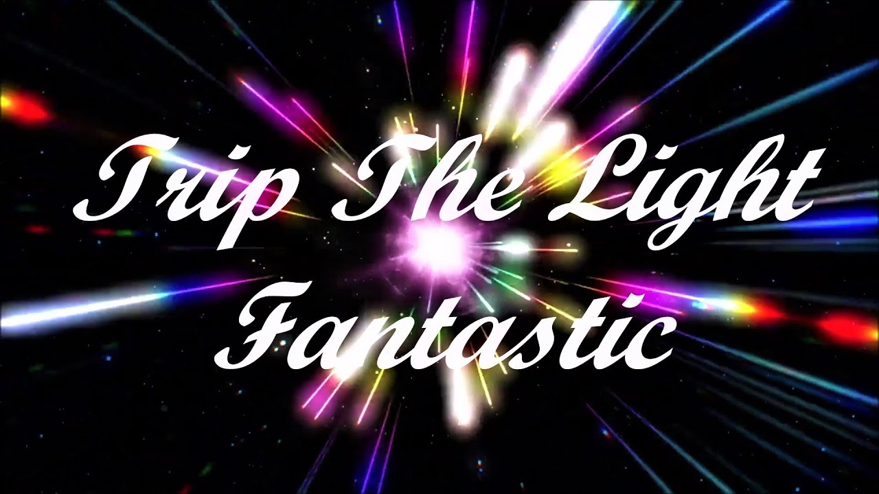 Trip The Light Fantastic ( Fire On High ) - YouTube