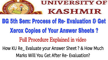 BG 5th Sem: Process of Re- Evaluation & Get Xerox Copies of Your Answer Sheet ? Full Procedure