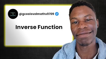 CIE AS Level Math 9709 - Inverse Function