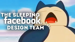 The sleeping FACEBOOK design team • Web Time Machine