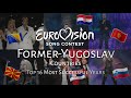 Eurovision: Top 16 Most Successful Years for the former-Yugoslav Countries (2004-2019)
