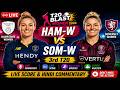 Somerset Women vs Hampshire Women Live 🔴 T20 Blast Women 2026 HAM-W vs SOM-W Live commentary