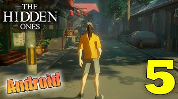 The Hidden Ones Mobile Gameplay Walkthrough Part 5  - Android