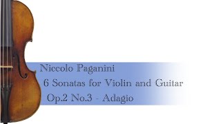 Paganini 6 Sonatas for Violin and Guitar Op.2 No.3 (Violin Guitar Duet) - Niccolò Paganini