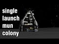 lua colony; huge single launch mun base