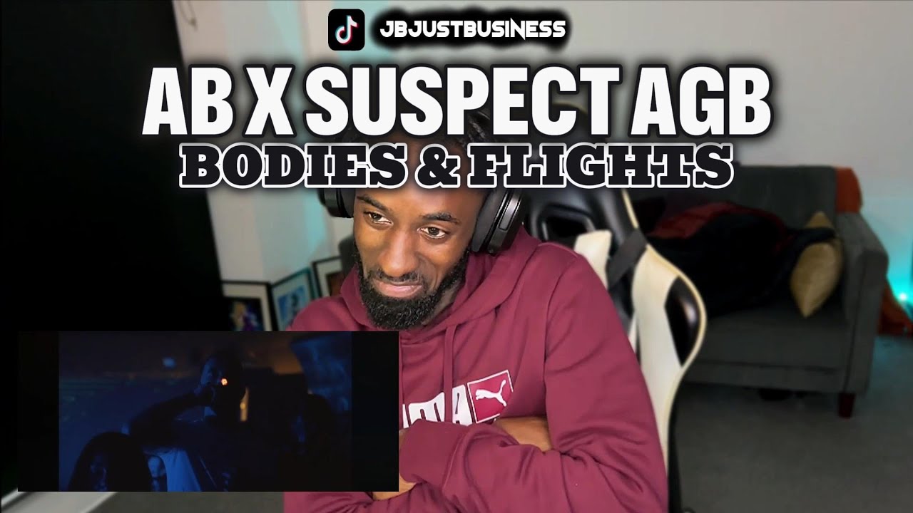 AB x Suspect AGB - Bodies & Flights (Reaction Video)