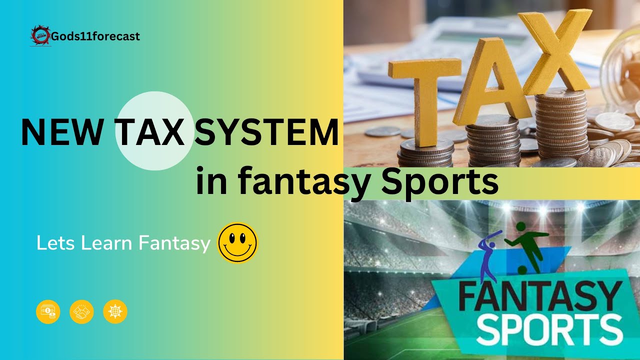 New Tax System Of Fantasy Sports | New Tax Rule | Fantasy New TAX SYSTEM Explained
