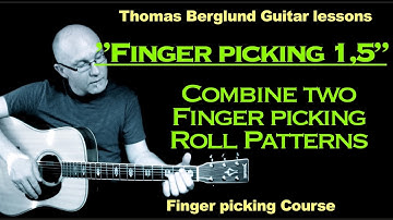 "Finger picking" guitar lesson, part 1,5 - Combine two finger picking patterns