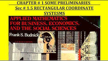 BM 1 Ex # 1.5 Rectangular Coordinate Systems: Business Math Frank S Budnick