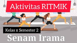 SENAM RITMIK Kelas 10 Semester 2||Aktivitas Ritmik||
