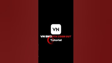 Smooth Zoom out Tutorial| Vn Video Editing #edit #tutorial #vnvideoeditor #vn