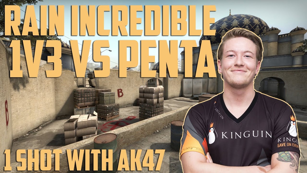 CSGO: Rain incredible 1v3 vs Penta - YouTube
