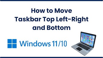 How to Move Taskbar Top Left-Right and Bottom in Windows PC