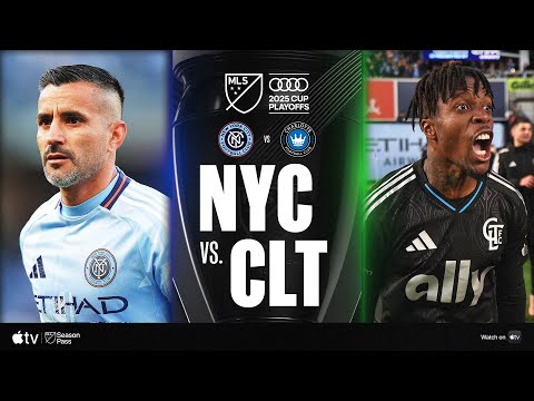 New York City FC vs. Charlotte FC | Full Match Highlights | 2025 Audi MLS Cup Playoffs