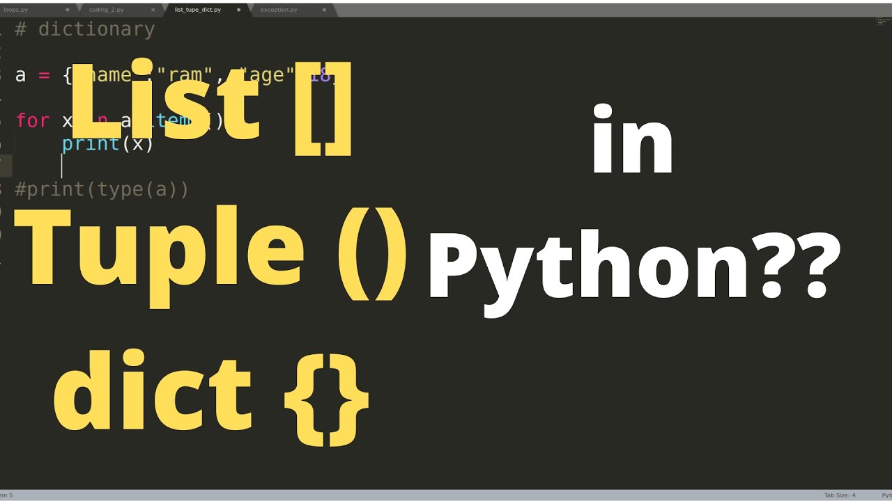 6 Python Tutorial for Beginner "list, tuple, dict" in Python 