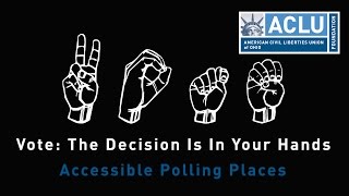 Deaf Voter Rights - Accessible Polling Places
