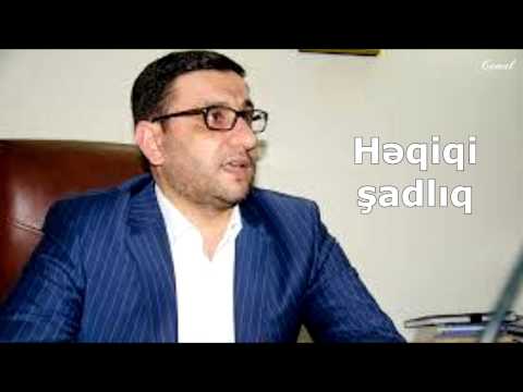 Hacı Şahin 2015 - Həqiqi şadlıq (yeni)