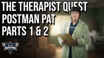 Postman Pat Parts 1 & 2 Quest Guide - ESCAPE FROM TARKOV